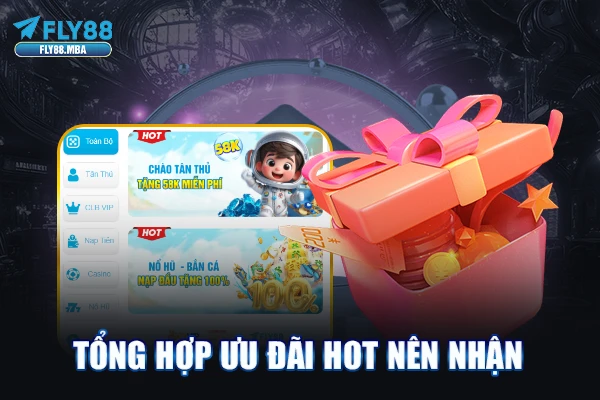 Tổng hợp ưu đãi hot nên nhận