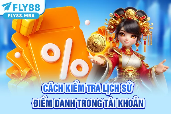 Cách kiểm tra lịch sử điểm danh trong tài khoản