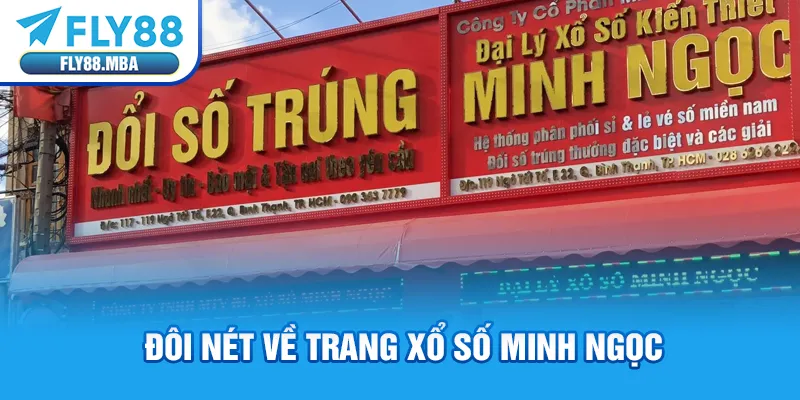 Đôi nét về trang xổ số Minh Ngọc