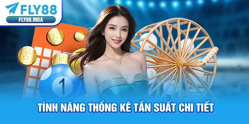 Tính năng thống kê tần suất chi tiết