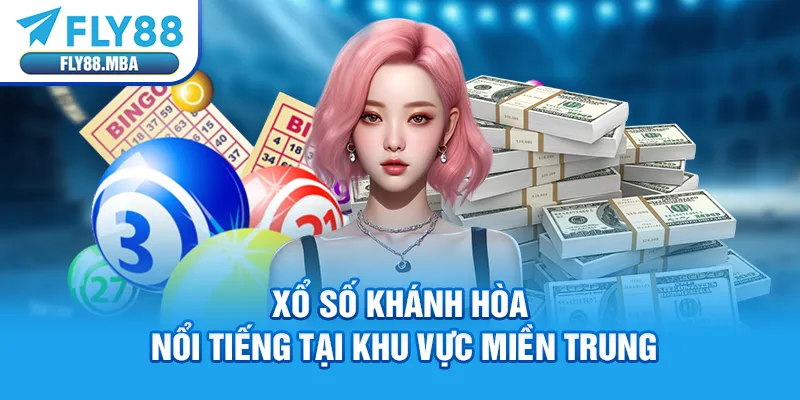 Xổ số Khánh Hòa nổi tiếng tại khu vực miền Trung